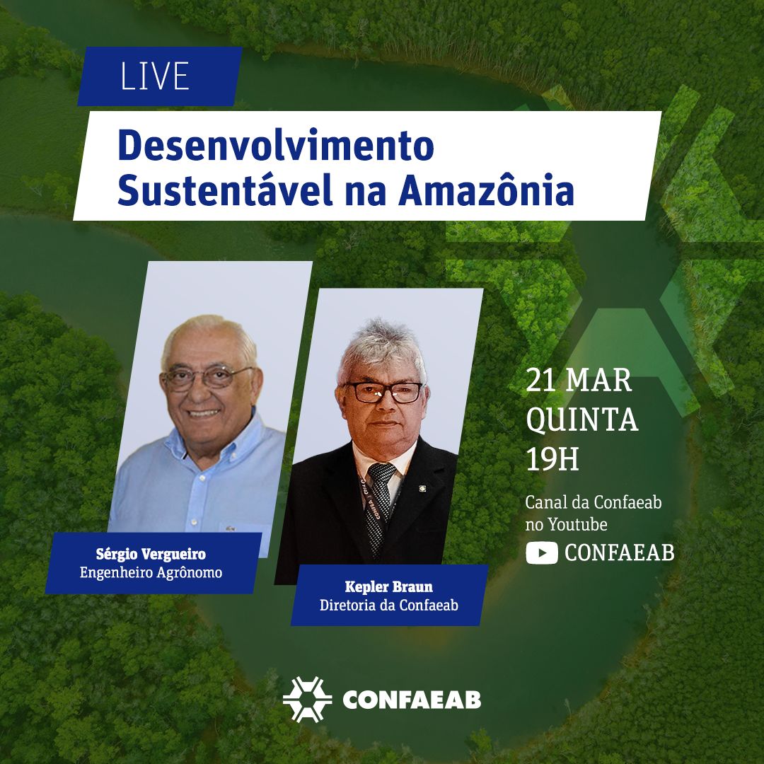 Coloque na agenda: Live ”Desenvolvimento sustentável na Amazônia”, com Sérgio Vergueiro